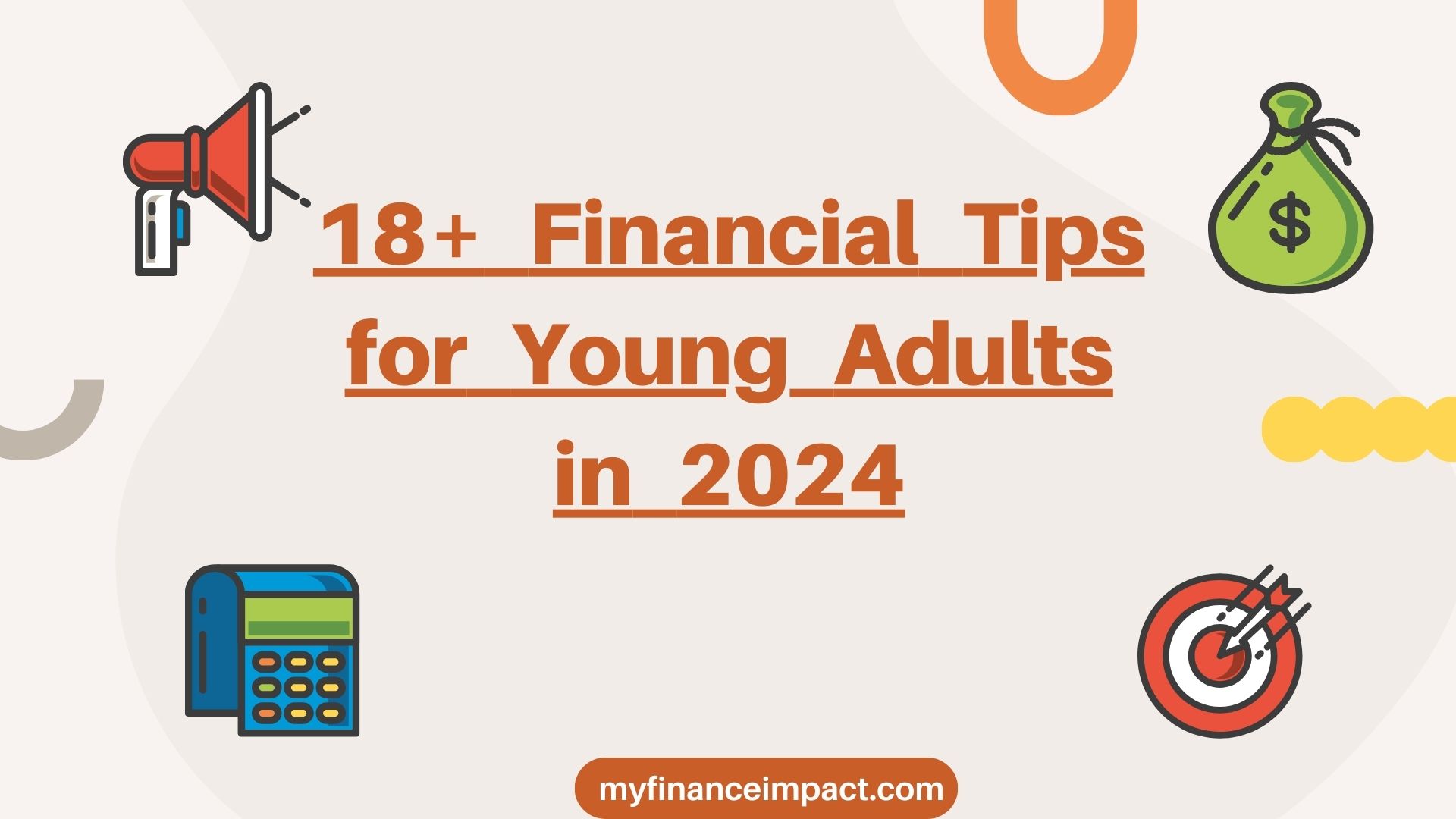 18+ Financial Tips for Young Adults in 2024